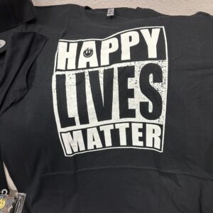 Happy Lives Matter Tee